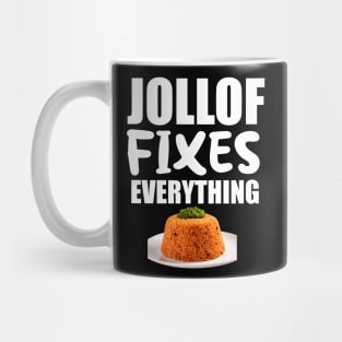 Jollof Fixes Everything Funny Gift Mug